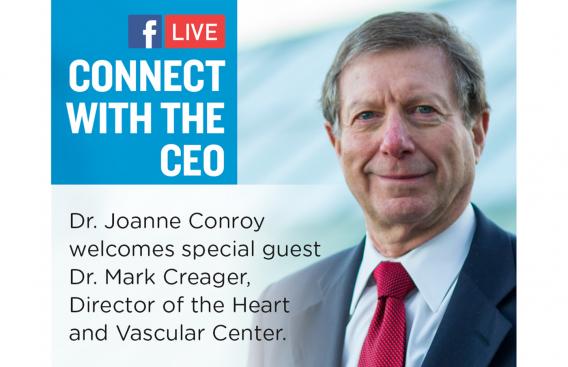 Mark Creager, MD, featured on Facebook Live with Joanne Conroy, MD.