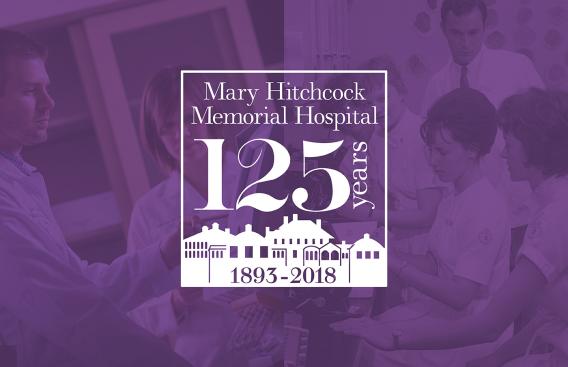 Mary Hitchcock Memorial Hospital 125 years, 1893-2018